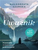 Uważnik Pr... - Małgorzata Szumska -  Polish Bookstore 