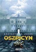 polish book : Oszpicyn - Krzysztof A. Zajas