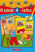 W szkole 4... - Anna Juryta, Mariola Langowska, Anna Szczepaniak -  foreign books in polish 