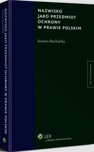 Obrazek Nazwisko jako przedmiot ochrony w prawie polskim