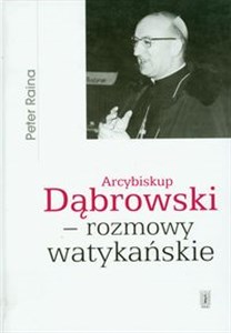 Picture of Arcybiskup Dąbrowski - rozmowy watykańskie