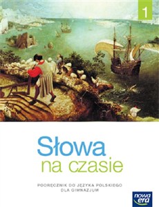 Picture of SŁOWA NA CZASIE 1 PODRĘCZNIK DO JĘZYKA POLSKIEGO DLA GIMNAZJUM