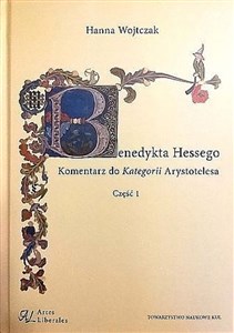 Picture of Benedykta Hessego Komentarz do Kategorii Arystotelesa Część 1