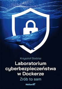 Picture of Laboratorium cyberbezpieczeństwa w Dockerze. Zrób to sam