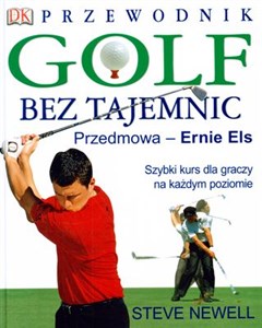 Obrazek Golf bez tajemnic Szybki kurs dla graczy na każdym poziomie