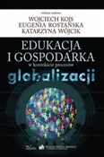 Zobacz : Edukacja i... - Wojciech Kojs, Katarzyna Wójcik, Eugenia Rostańska