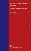 Nielegalny... - Piotr Chlebowicz -  books from Poland
