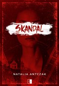 Skandal - Natalia Antczak -  foreign books in polish 