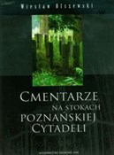 Książka : Cmentarze ... - Wiesław Olszewski