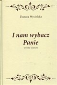 I nam wyba... - Danuta Mycielska -  Polish Bookstore 