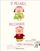 polish book : O Melanii ... - Roksana Jędrzejewska-Wróbel