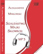 Szaleństwo... - Aleksander Minkowski -  foreign books in polish 