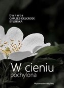 Książka : W cieniu p... - Bylińska Danuta Capliez-Delcroix