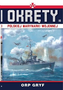 Obrazek Okręty Polskiej Marynarki Wojennej Tom 16 ORP GRYF