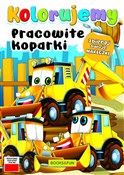 Zobacz : Pracowite ... - Opracowanie zbiorowe