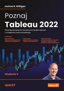 Picture of Poznaj Tableau 2022. Wizualizacja danych, interaktywna analiza danych i umiejętność data storytellingu