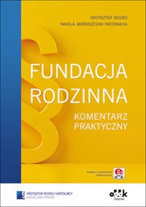 Picture of Fundacja rodzinna Komentarz praktyczny (z suplementem elektronicznym)