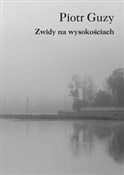 Zwidy na w... - Piotr Guzy -  Książka z wysyłką do UK