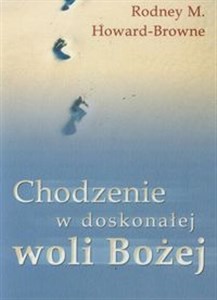 Picture of Chodzenie w doskonałej woli Bożej