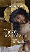 polish book : Ojcze prze... - Anselm Grun