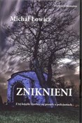 Polska książka : Zniknieni - Michał Łowicz