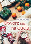 Otwórz się... - Nika Kardasz -  foreign books in polish 