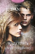 Wszystko, ... - J. Daniels -  Polish Bookstore 