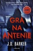 polish book : Gra na ant... - J.D. Barker