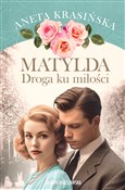 Książka : Matylda. D... - Aneta Krasińska