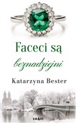 polish book : Faceci są ... - Katarzyna Bester