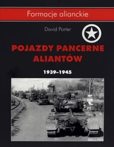Obrazek Pojazdy pancerne aliantów 1939-1945