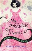 Na pokładz... - Bianca Turetsky -  books in polish 