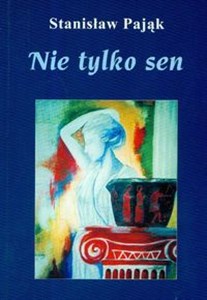 Picture of Nie tylko sen