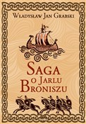 Saga o Jar... - Władysław Jan Grabski -  books from Poland