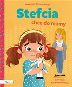 Stefcia ch... - Aleksandra Struska-Musiał -  Polish Bookstore 