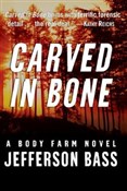 Carved in ... - Jefferson Bass -  Polish Bookstore 