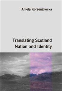 Picture of Translating Scotland. Nation and Identity