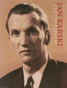 Picture of Jan Karski Fotobiografia
