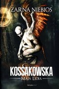 Żarna nieb... - Maja Lidia Kossakowska -  Polish Bookstore 