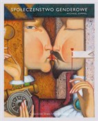 Społeczeńs... - Michael Kimmel -  Książka z wysyłką do UK