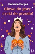 Głowa do g... - Gabriela Gargaś - Ksiegarnia w UK