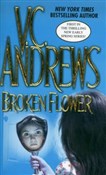 Broken Flo... - V.C. Andrews -  books in polish 