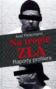 Picture of Na tropie zła. Raporty profilera