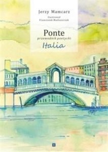 Picture of Ponte - przewodnik poetycki. Italia