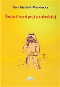 Picture of Świat tradycji arabskiej