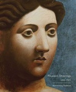Picture of Picasso's Drawings 1890-1921 Reinventing Tradition
