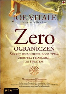 Picture of Zero ograniczeń Sekret osiągnięcia bogactwa, zdrowia i harmonii ze światem