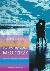 Picture of Związki intymne młodzieży Studium teoretyczno-empiryczne
