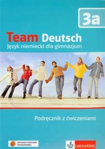Obrazek Team Deutsch 3a Podręcznik z ćwiczeniami + CD Gimnazjum
