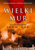 Wielki Mur... - John Man -  books in polish 